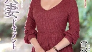 JRZE-313 Yukihira Sayaka – First time documentary featuring a married woman